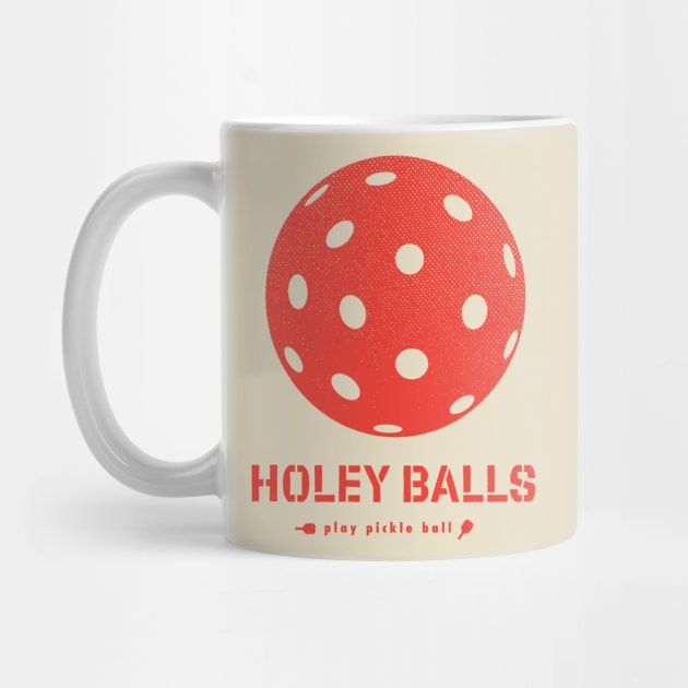 Holey Balls Pickle Ball Shirt by brendafleming